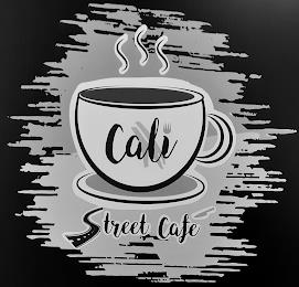 CALI STREET CAFE trademark