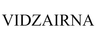 VIDZAIRNA trademark