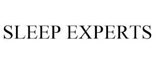 SLEEP EXPERTS trademark