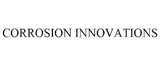 CORROSION INNOVATIONS trademark