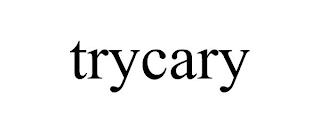 TRYCARY trademark