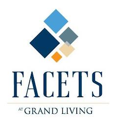 FACETS AT GRAND LIVING. trademark