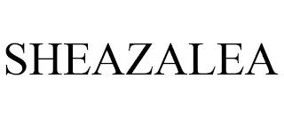 SHEAZALEA trademark