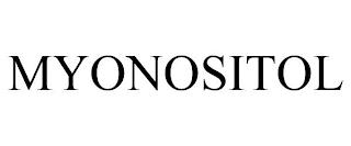 MYONOSITOL trademark