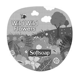 WILD WILD FLOWERS SOFTSOAP trademark