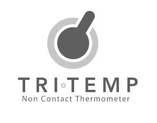 TRI TEMP NON CONTACT THERMOMETER trademark