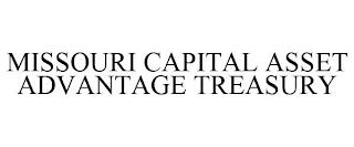 MISSOURI CAPITAL ASSET ADVANTAGE TREASURY trademark