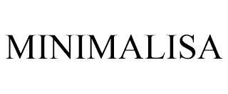 MINIMALISA trademark