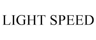 LIGHT SPEED trademark