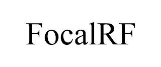 FOCALRF trademark