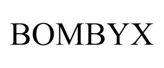 BOMBYX trademark