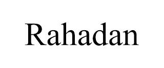 RAHADAN trademark