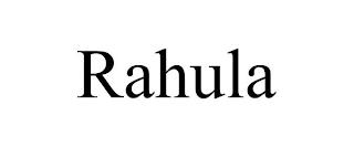 RAHULA trademark