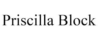 PRISCILLA BLOCK trademark