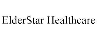 ELDERSTAR HEALTHCARE trademark