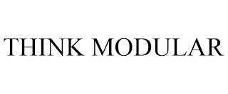 THINK MODULAR trademark