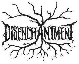 DISENCHANTMENT trademark