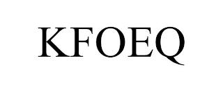 KFOEQ trademark