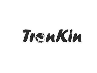 TRONKIN trademark