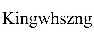 KINGWHSZNG trademark