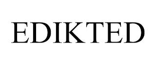 EDIKTED trademark