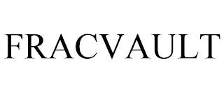 FRACVAULT trademark