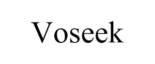 VOSEEK trademark