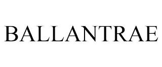 BALLANTRAE trademark