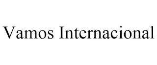 VAMOS INTERNACIONAL trademark