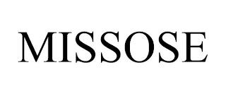 MISSOSE trademark