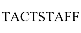 TACTSTAFF trademark