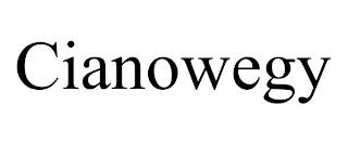 CIANOWEGY trademark