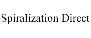 SPIRALIZATION DIRECT trademark