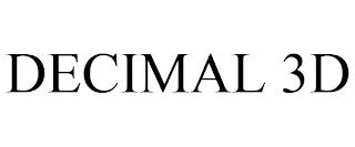 DECIMAL 3D trademark