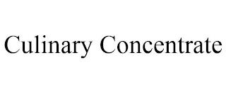 CULINARY CONCENTRATE trademark