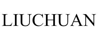 LIUCHUAN trademark