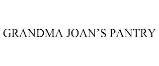 GRANDMA JOAN'S PANTRY trademark