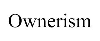 OWNERISM trademark