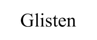 GLISTEN trademark