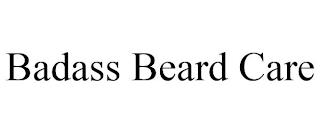 BADASS BEARD CARE trademark