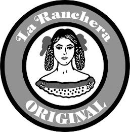 LA RANCHERA ORIGINAL trademark