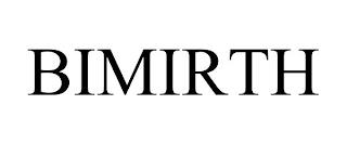 BIMIRTH trademark