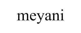 MEYANI trademark