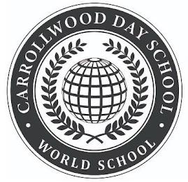 CARROLLWOOD DAY SCHOOL WORLD SCHOOL trademark