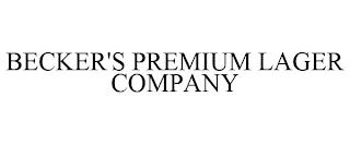 BECKER'S PREMIUM LAGER COMPANY trademark