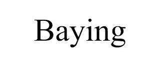 BAYING trademark