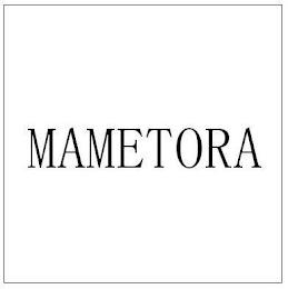 MAMETORA trademark