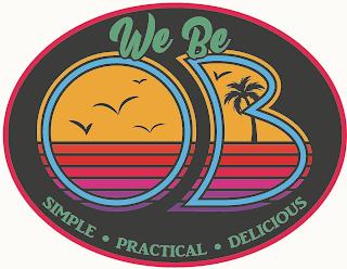 WE BE OB SIMPLE PRACTICAL DELICIOUS trademark