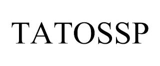 TATOSSP trademark