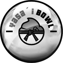 YASA'I BOWL trademark